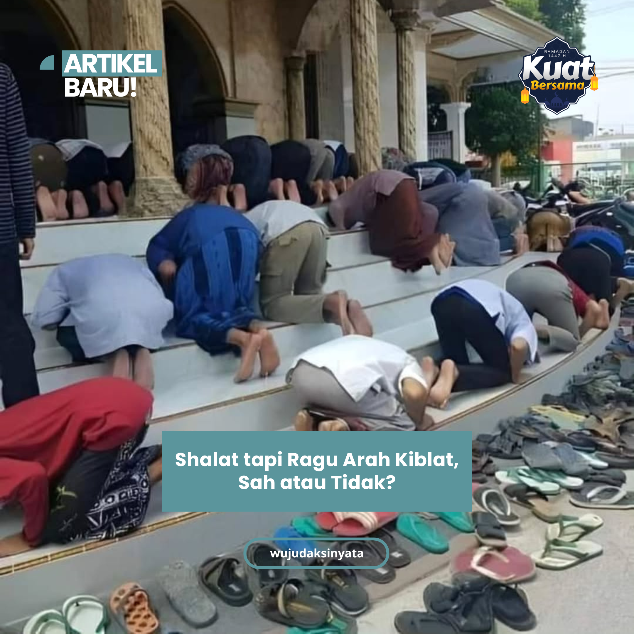 Shalat tapi Ragu Arah Kiblat, Sah atau Tidak? Ini Penjelasan Hukum Islam