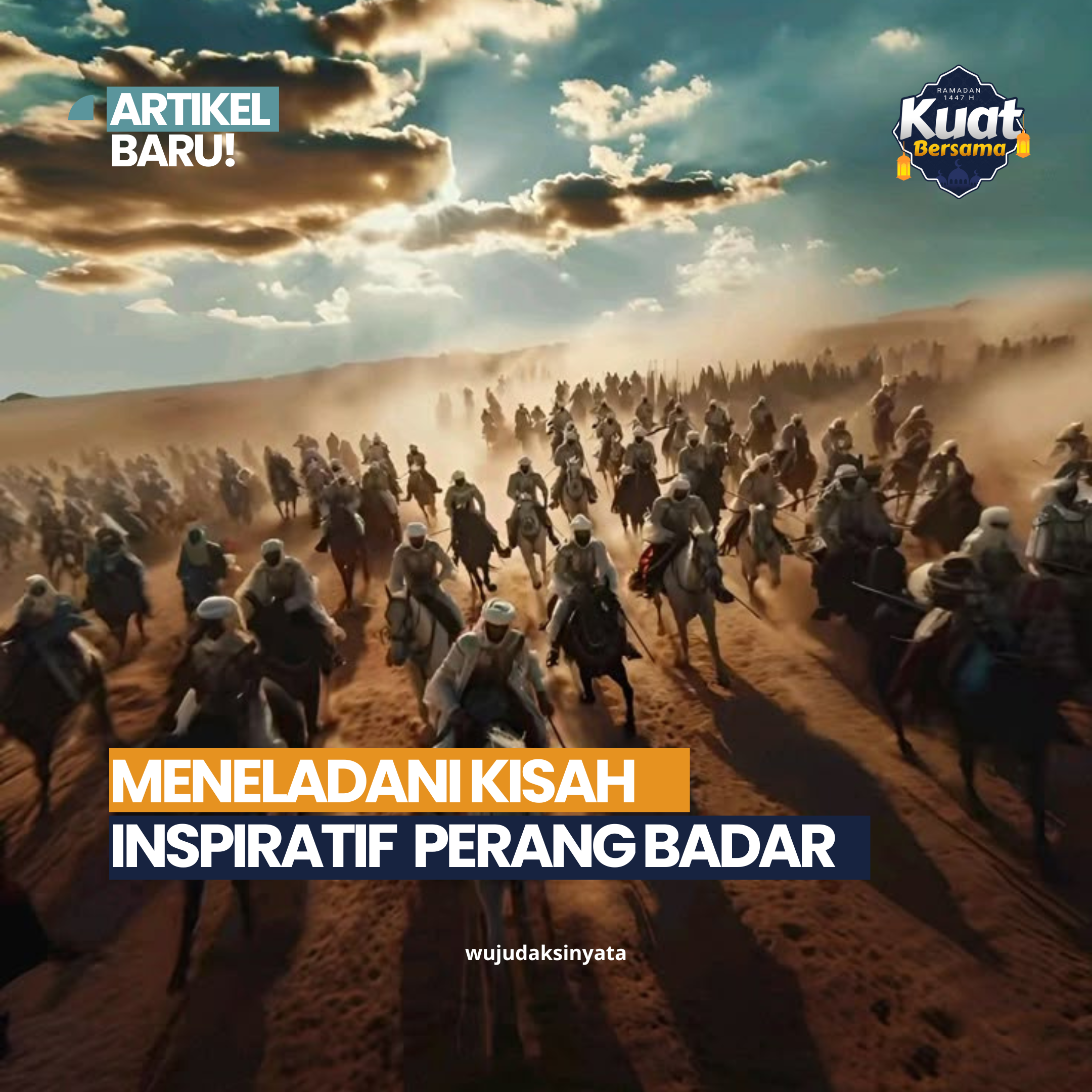 Belajar dari Kisah Kemenangan Perang Badar di Tengah Terik Ramadhan